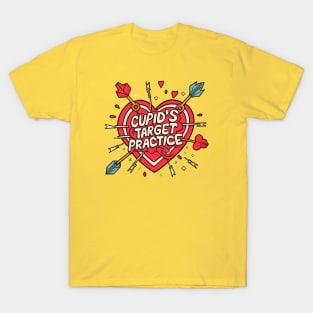 Cupid's target practice ,love ,arows,heart T-Shirt